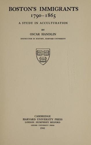 Cover of Boston's immigrants, 1790-1865