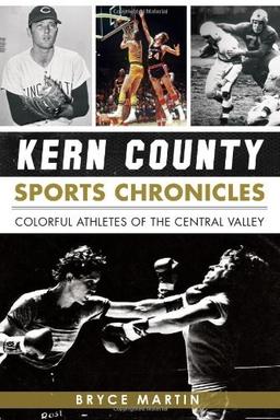 Cover of Kern County Sports Chronicles : 