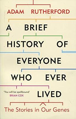 Cover of A Brief History of Everyone Who Ever Lived