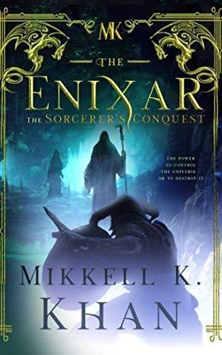 Cover of The Enixar The Sorcerer's Conquest