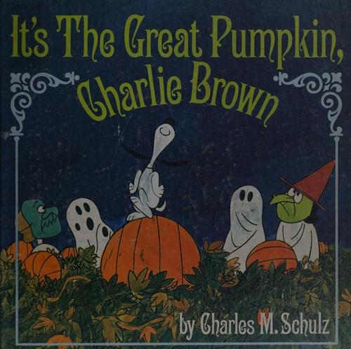 Cover of It's the Great Pumpkin, Charlie Brown