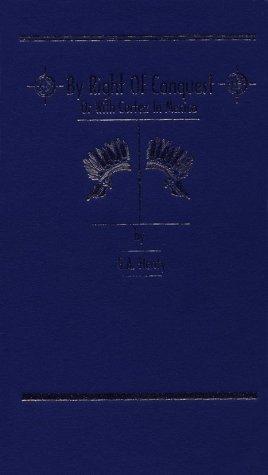 By Right of Conquest