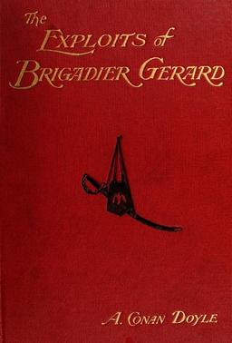 Cover of The Exploits of Brigadier Gerard