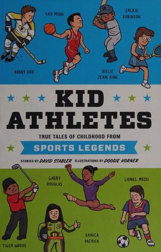 Cover of Kid athletes