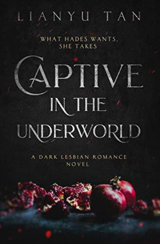 Cover of Captive in the Underworld