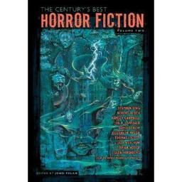 The Century's Best Horror Fiction. Volume 2