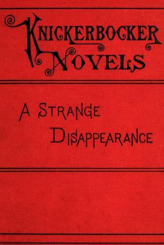 Cover of A strange disappearance