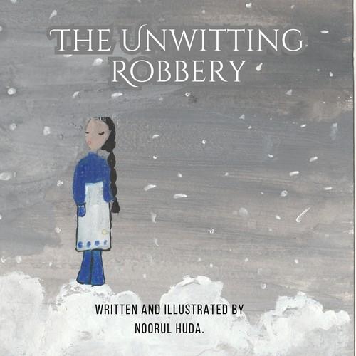 Cover of The Unwitting Robbery