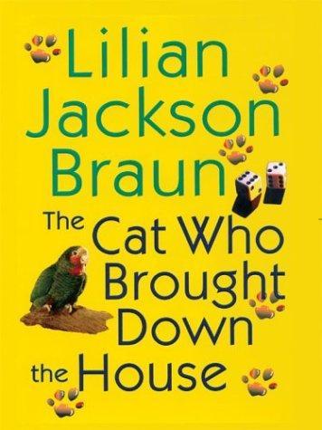 Cover of The Cat Who Brought Down the House