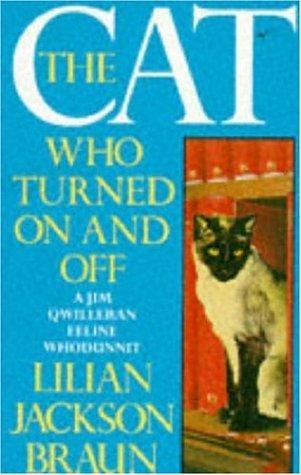 Cover of The cat who turned off and on