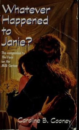 Whatever Happened to Janie?
