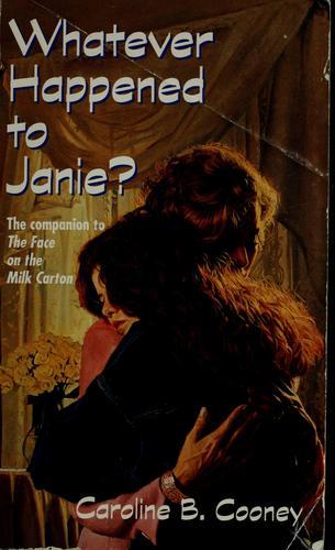 Cover of Whatever Happened to Janie?