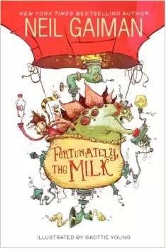 Cover of Fortunately, the Milk