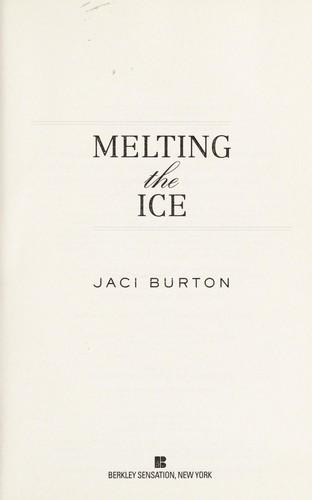 Cover of Melting the ice