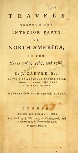 Cover of Travels through the interior parts of North America, in the years 1766, 1767, and 1768