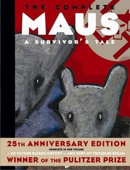 Cover of Maus: a survivor's tale: My Father Bleeds History; And Here My Troubles Began