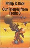Cover of Our Friends from Frolix Eight